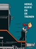 Afbeelding van Hergé, Kuifje en de treinen