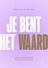 Afbeelding van Je bent het waard