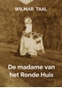 Afbeelding van De madame van het Ronde Huis