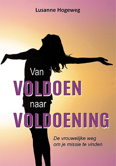 Afbeelding van Van voldoen naar voldoening