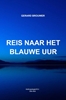 Afbeelding van Reis naar het Blauwe Uur