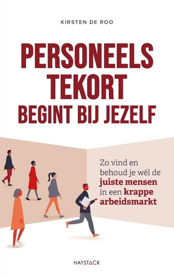 Afbeelding van Personeelstekort begint bij jezelf