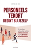Afbeelding van Personeelstekort begint bij jezelf