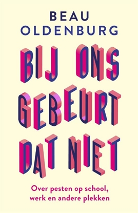 Afbeeldingen van Bij ons gebeurt dat niet
