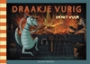 Afbeelding van Draakje Vurig en het vuur