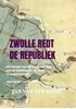 Afbeelding van ZWOLLE REDT DE REPUBLIEK