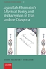 Afbeelding van Iranian Studies Series Ayatollah Khomeini’s Mystical Poetry and its Reception in Iran and the Diaspora