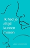 Afbeelding van Ik had je altijd kunnen missen