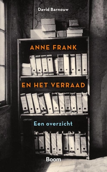 Afbeelding van Anne Frank en het verraad