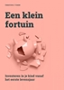 Afbeelding van Een klein fortuin