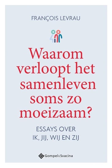 Afbeelding van Waarom verloopt het samenleven soms zo moeizaam?