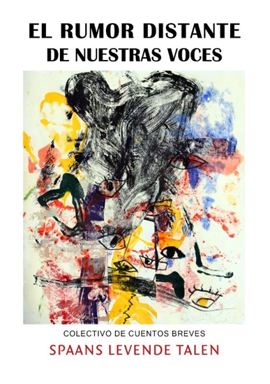 Afbeelding van El rumor distante de nuestras voces