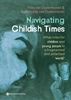 Afbeelding van Navigating Childish Times
