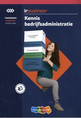 Afbeeldingen van InBusiness Fin Kennis Bedrijfsadministratie Niveau 3&4 Theorieboek