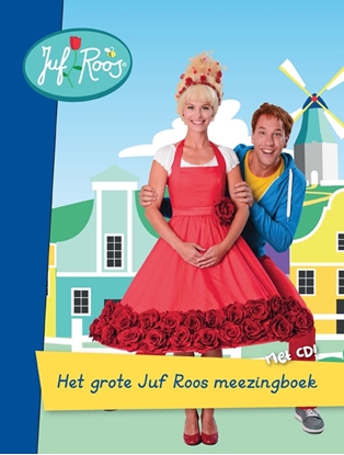 Afbeeldingen van Het grote Juf Roos meezingboek