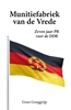Afbeelding van Argus-reeks Munitiefabriek van de Vrede