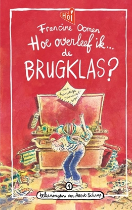 Afbeeldingen van Hoe overleef ik Hoe overleef ik de brugklas?