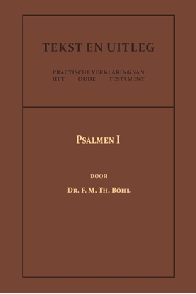 Afbeeldingen van Tekst en Uitleg van het Oude Testament Psalmen I