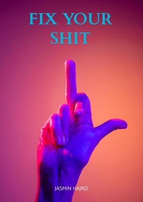 Afbeeldingen van Fix your shit
