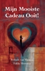 Afbeelding van Mijn Mooiste Cadeau Ooit!