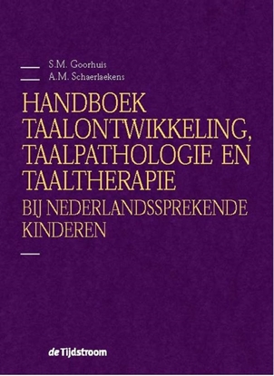 Afbeeldingen van Handboek taalontwikkeling, taalpathologie en taaltherapie bij Nederlandssprekende kinderen