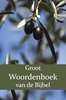 Afbeelding van Groot Woordenboek van de Bijbel Groot Woordenboek van de Bijbel A-H