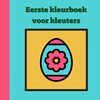 Afbeelding van Eerste kleurboek voor kleuters :: Pasen
