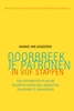 Afbeelding van Doorbreek je patronen in vijf stappen