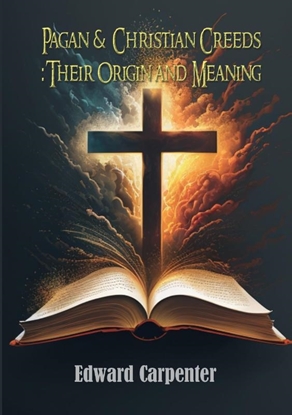 Afbeeldingen van Pagan & Christian Creeds