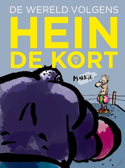 Afbeelding van De wereld volgens Hein de Kort De wereld volgens Hein de Kort5