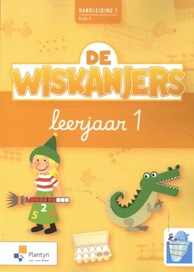 Afbeelding van De Wiskanjers 1ste leerjaar Blok 3 Handleiding