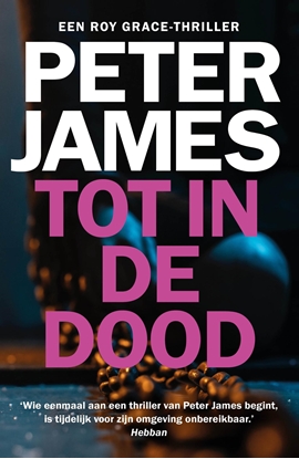 Afbeeldingen van Roy Grace Tot in de dood