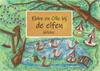 Afbeelding van Ebbe en Olle bij de elfen