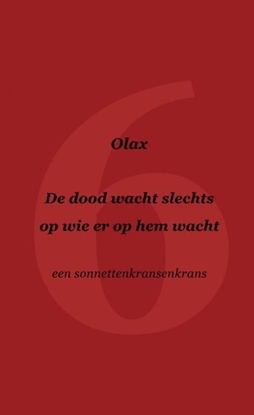 Afbeeldingen van De dood wacht slechts op wie er op hem wacht