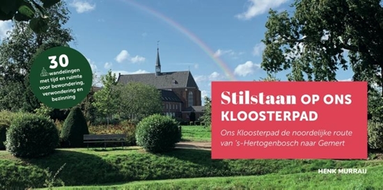 Afbeelding van Stilstaan op Ons Kloosterpad