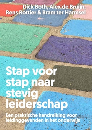 Afbeeldingen van Stap voor stap naar stevig leiderschap