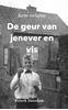 Afbeelding van De geur van jenever en vis
