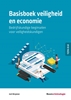 Afbeelding van Studieboeken Criminologie & Veiligheid Basisboek veiligheid en economie