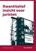 Afbeelding van Boom Juridische studieboeken Kwantitatief inzicht voor juristen
