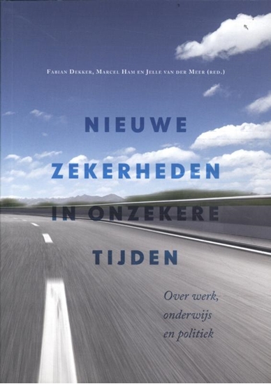Afbeelding van Nieuwe zekerheden in onzekere tijden