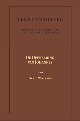 Afbeeldingen van Tekst en Uitleg van het Nieuwe Testament De Openbaring van Johannes