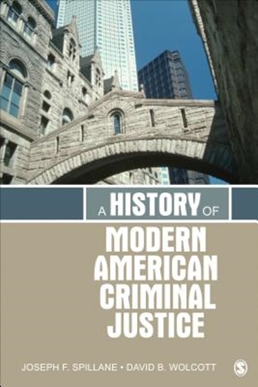 Afbeelding van A History of Modern American Criminal Justice