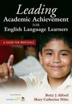 Afbeeldingen van Leading Academic Achievement for English Language Learners: A Guide for Principals