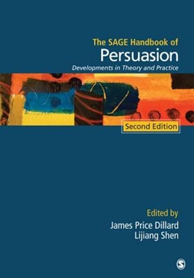 Afbeelding van The SAGE Handbook of Persuasion: Developments in Theory and Practice