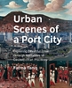 Afbeelding van Urban Scenes of a Port City