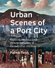 Afbeelding van Urban Scenes of a Port City