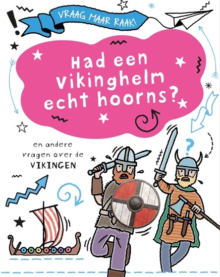 Afbeelding van Vraag maar raak! Had een vikinghelm echt hoorns?