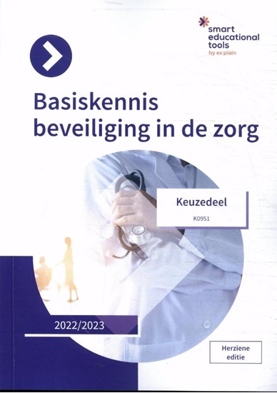 Afbeelding van Orde en Veiligheid Keuzedeel Basiskennis beveiliging in de zorg 2022/2023