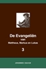 Afbeelding van Harmonie der Evangeliën De Evangeliën van Mattheus, Markus en Lukas 3