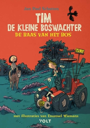 Afbeeldingen van Tim de kleine boswachter Tim de kleine boswachter: De baas van het bos